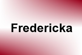 Fredericka name image
