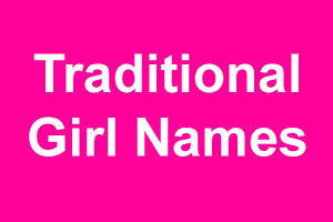 Traditional girl names